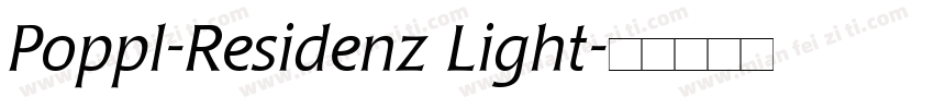 Poppl-Residenz Light字体转换